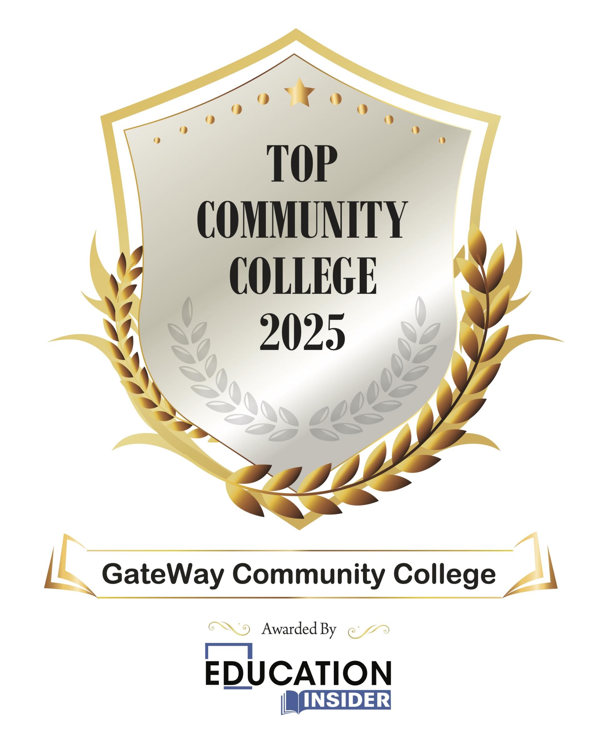 Top Community College 2025 award from Education Insider to GateWay Community College