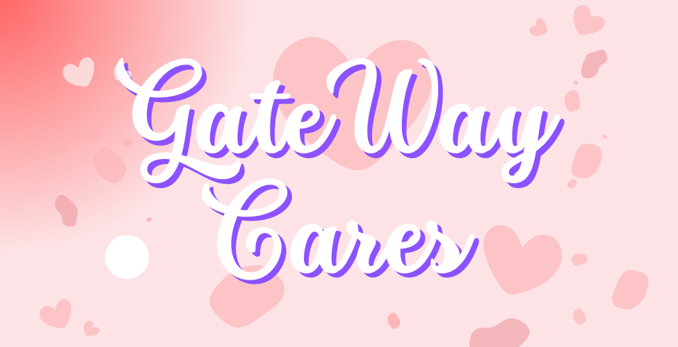 Pink graphic with heart shapes featuring the text ‘GateWay Cares’ in purple script lettering.