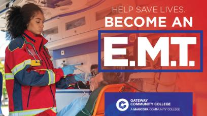 Promotional graphic for GateWay Community College's EMT program featuring an emergency responder caring for a patient in an ambulance.