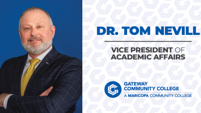 On the left, a headshot of Dr. Tom Nevill. On the right, the text "Dr. Tom Nevill, Vice President of Academic Affairs" with the GateWay "Circle G" and script logo underneath.