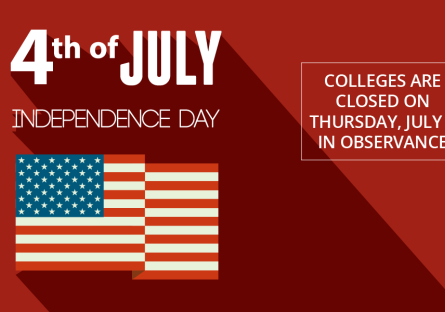 4th of July graphic stating: Colleges are closed Thursday, July 2 in observance