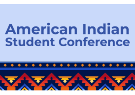 American Indian Student Conference event banner with decorative geometric tribal border patterns