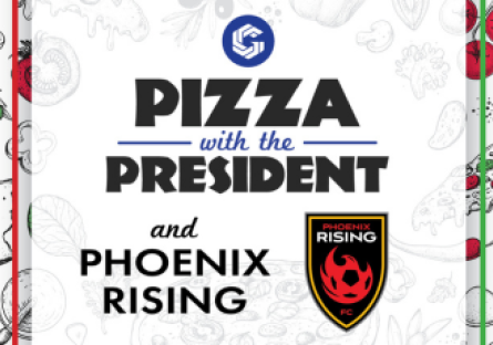 "Pizza with the President" in bold text at the top with the GateWay blue "G" logo above the text. Underneath, "and Phoenix Rising" in black text, with the Phoenix Rising FC logo to the right of it. The background has various ingredients that would be found in pizza.