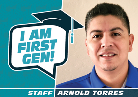 I am First-Gen: Arnold