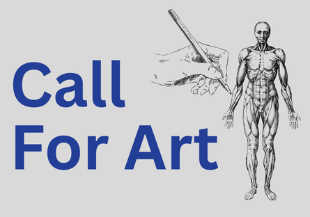 Call For Art text beside an illustration of a hand drawing and a detailed human anatomy figure.